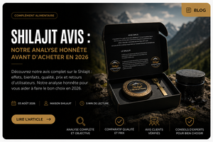 Shilajit avis : notre analyse honnête avant d’acheter en 2026